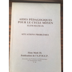 Aides pédagogiques pour le cours moyen. Situations à problèmes