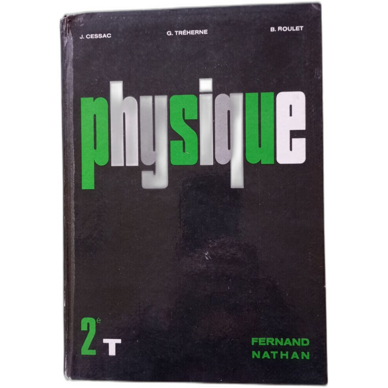 Physique Tome 2