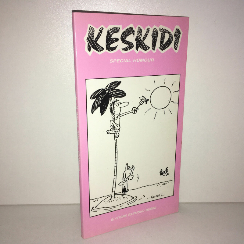 KESKIDI Hors série n 6 Spécial Humour 1990