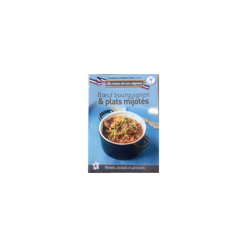 BOEUF BOURGUIGNON et PLATS MIJOTES