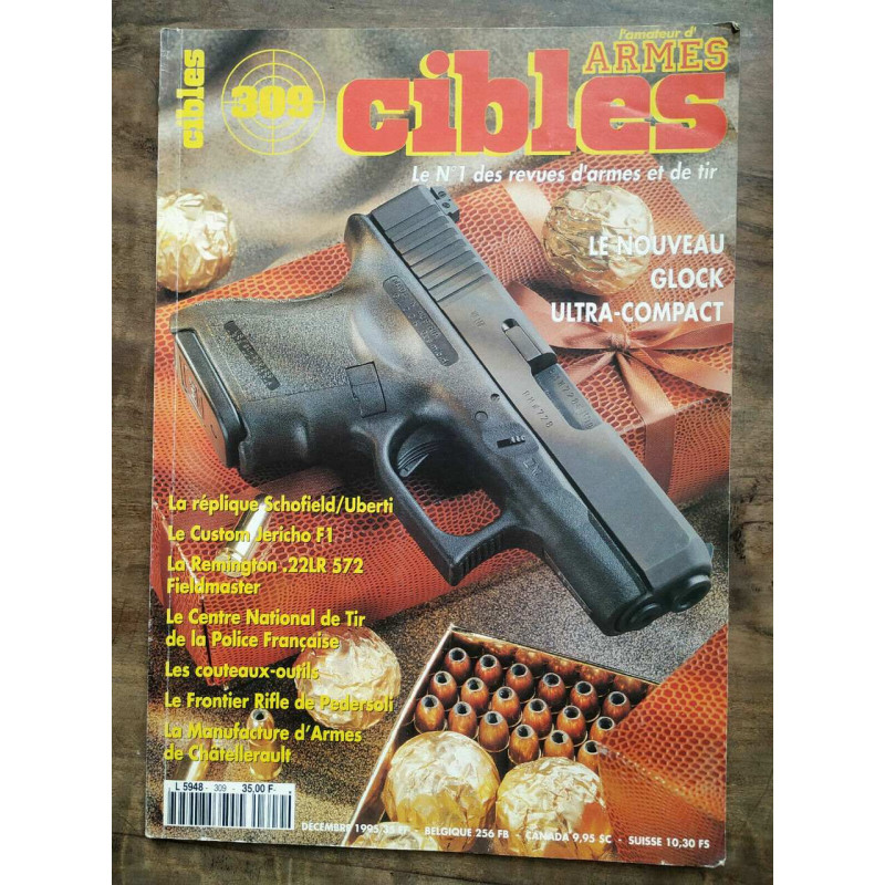 Cibles n309 Décembre 1995 Le nouveau glock ultra compact