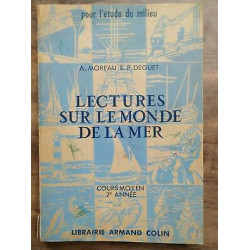 a Moreau p Deguet Lectures sur le monde de la mer Armand colin