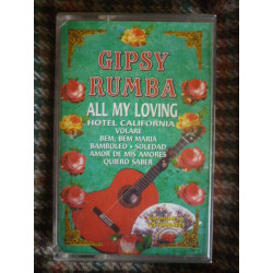 Gipsy Rumba All my loving Hotel California... Cassette Audio-K7...