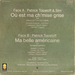 Où Est Ma Ch'mise Grise / Ma Belle Américaine