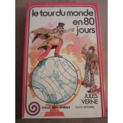 Le tour du monde en 80 jours Editions gp Collection spirale