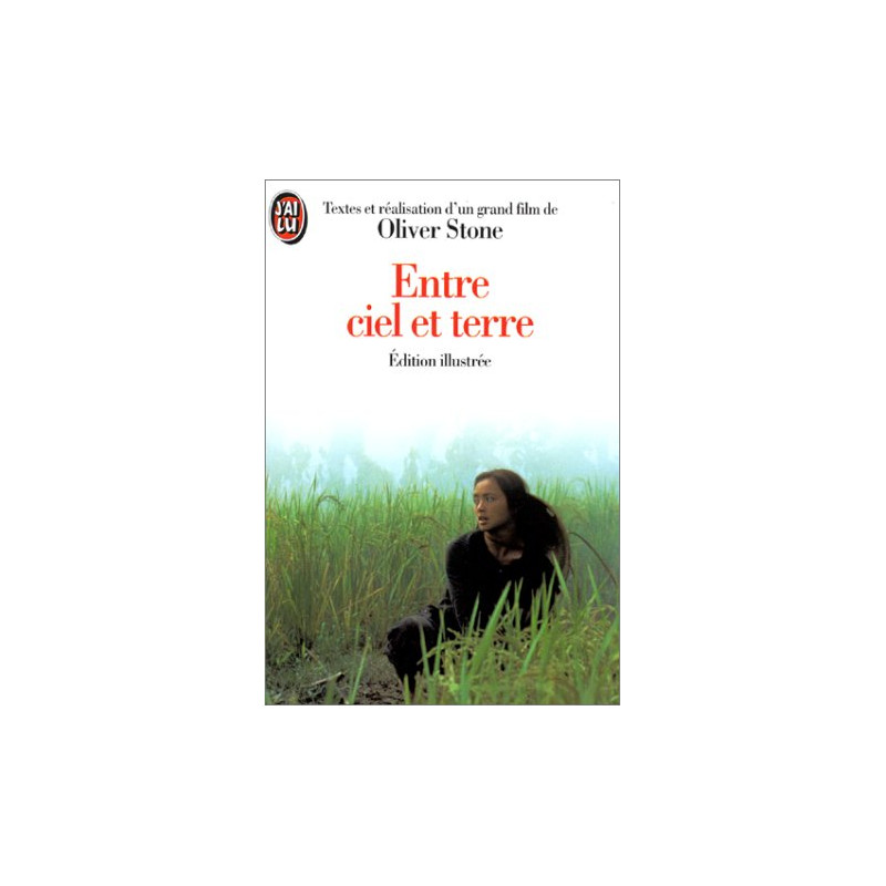 Entre ciel et terre : Le film d'Oliver Stone