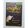 PETITES ENIGMES TROP MALIGNES - Du CM2 à la 6e: Du CM2 à la 6e...