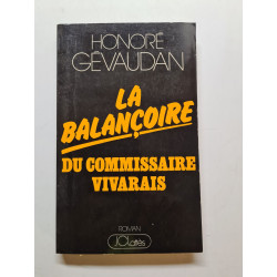 La balancoire du commissaire vivarais