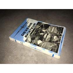 DEVENIR AVIATEUR Bibliothèque l'aviation AMIOT DUMONT