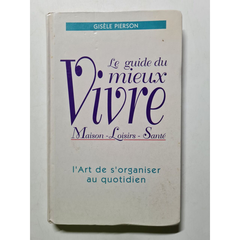 Le guide du mieux vivre - 1995