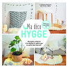 Ma déco hygge: 20 projets à réaliser à la machine à coudre pour se...