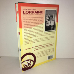 Nina del Tragheto Jung NOTRE ENFANCE EN lorraine ENFANTS DE LA GUERRE