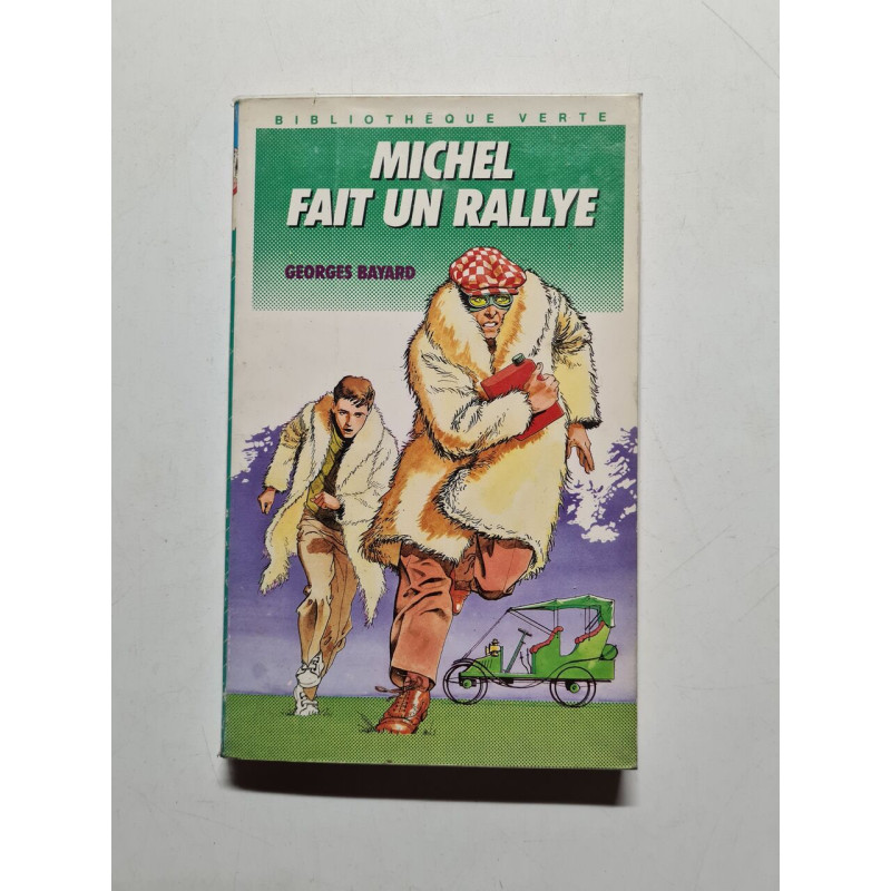 Michel fait un rallye (Romans)