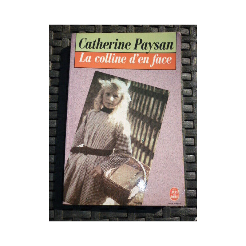 Catherine paysan La colline d'en face