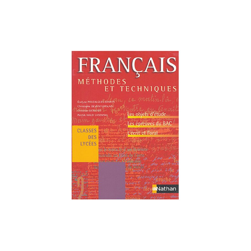 Méthodes et Techniques : Français classes des lycées : Objets...