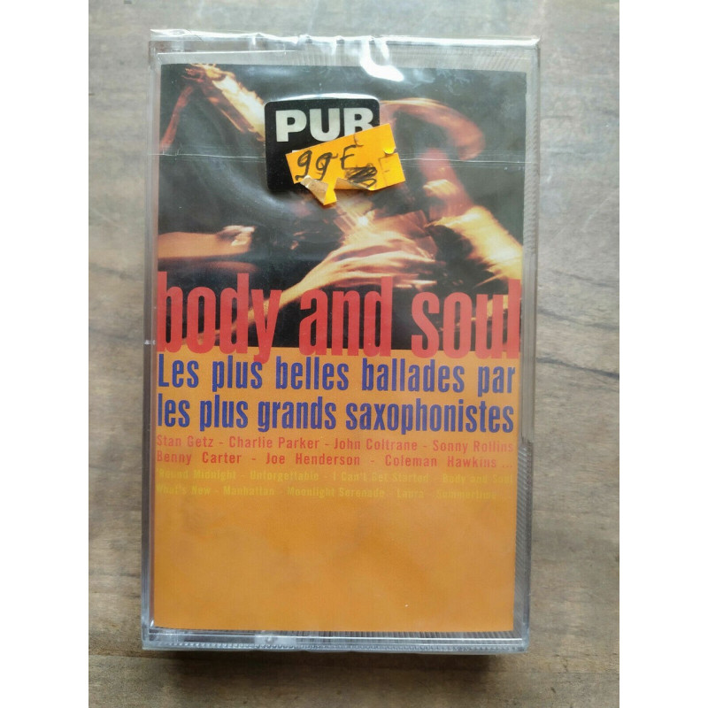 Body and Soul Les plus belles ballades Cassette Audio-K7 NEUF SOUS...