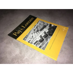 Revue LE PAYS LORRAIN déc 4 JOURNAL SOCIETE HISTOIRE DE LORRAINE
