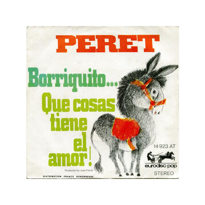Borriquito... / Qué Cosas Tiene El Amor