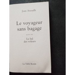 Le Voyageur sans bagage suivi de Le Bal des voleurs (Collection Folio)