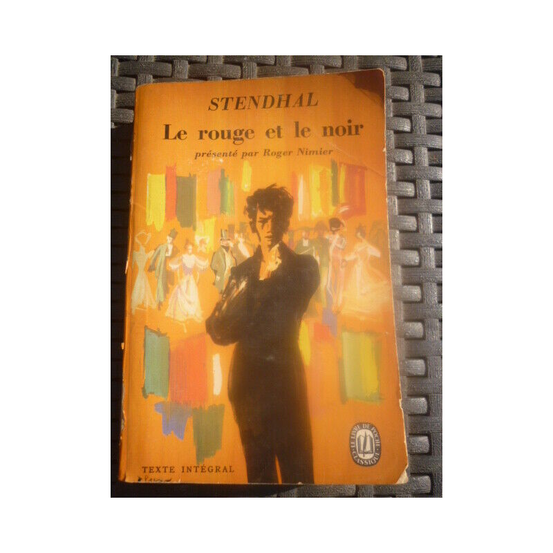 Le rouge et Le noir Le livre de poche