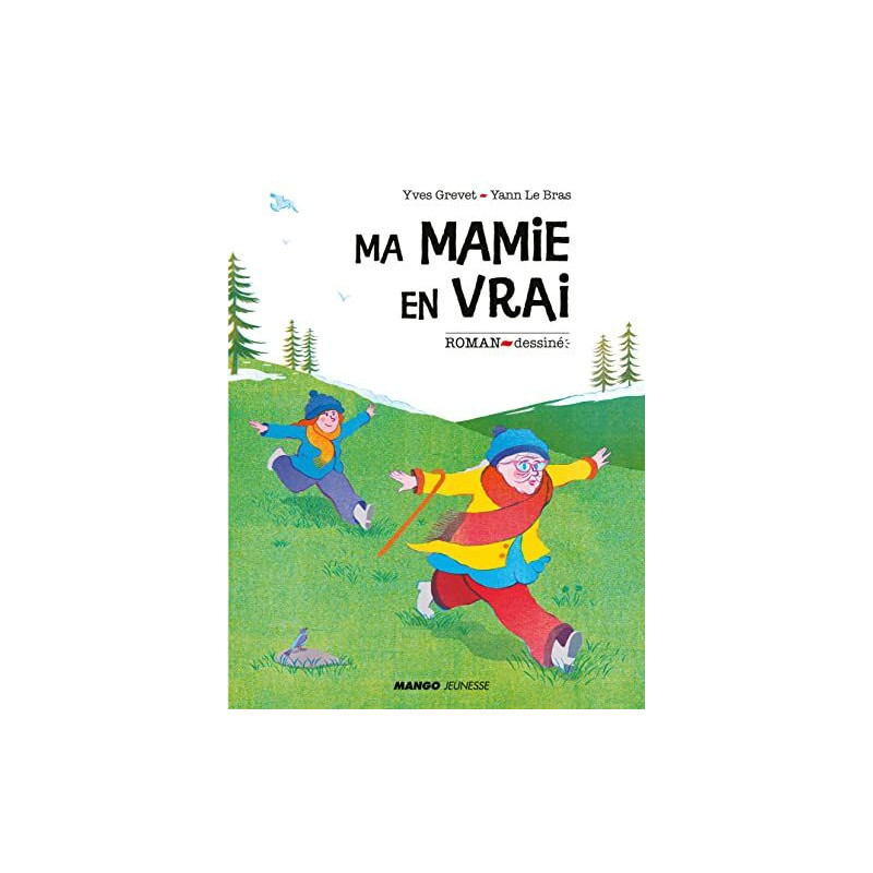 Ma mamie en vrai