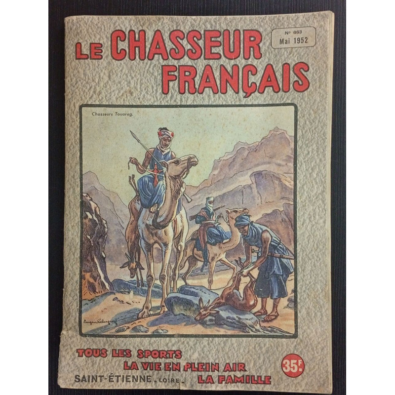 Revue Le Chasseur Français N° 663