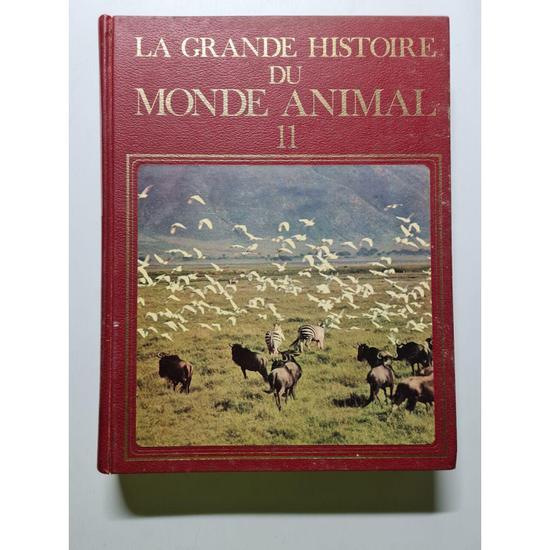 La grande histoire du monde animal tome 11 - 1977