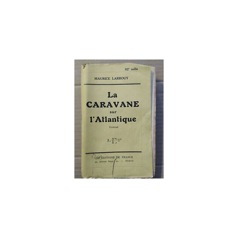 La Caravane sur l'Atlantique Les