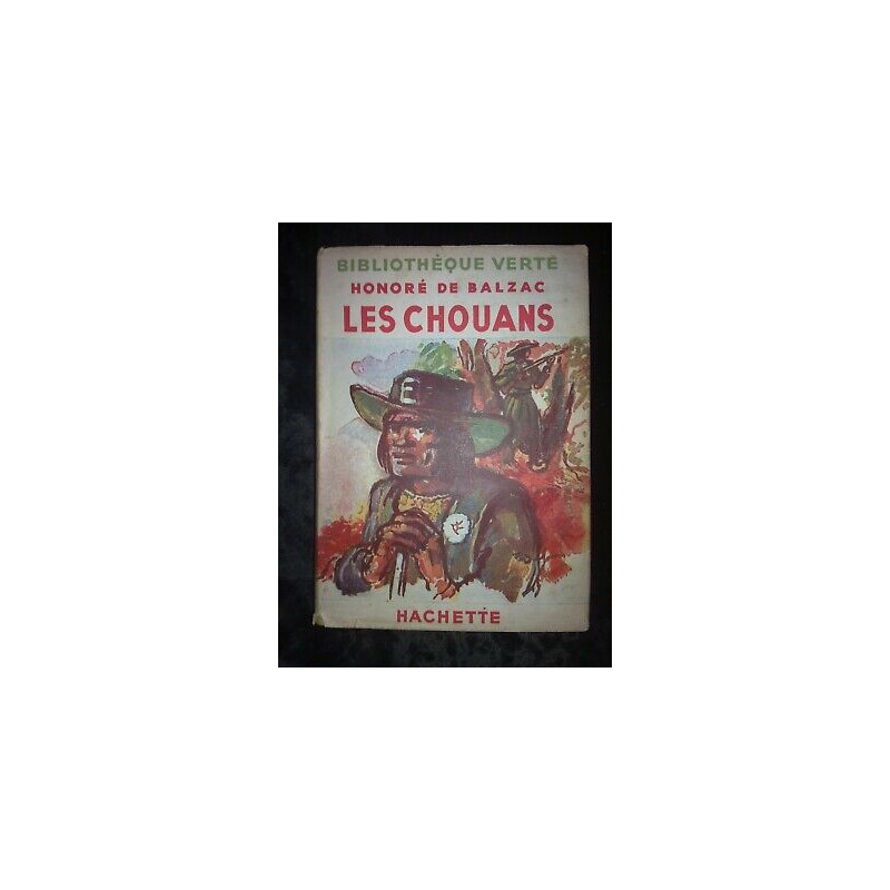 Les chouans hachette bibliothèque verte