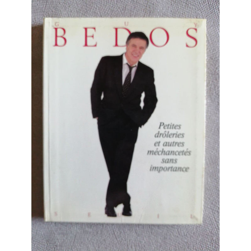 Petites drôleries et autres méchancetés sans importance