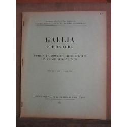 Gallia préhistoire Fouilles et monuments archéologiques en France...