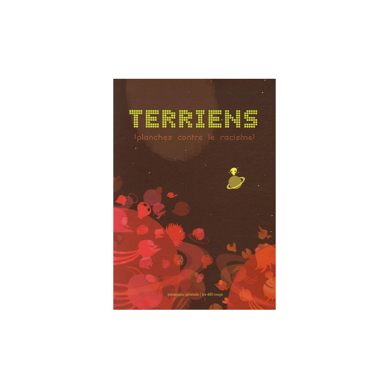 Terriens : Planches contre le racisme