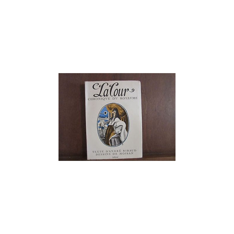 andré ribaud LA COUR