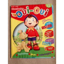 Ma collection oui oui - histoires / jeux / coloriages - n° 2 - -...