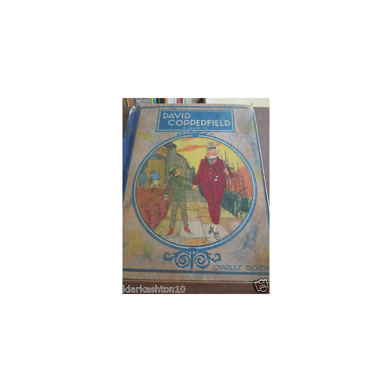 David copperfield sa jeunesse l'enfance de David copperfield