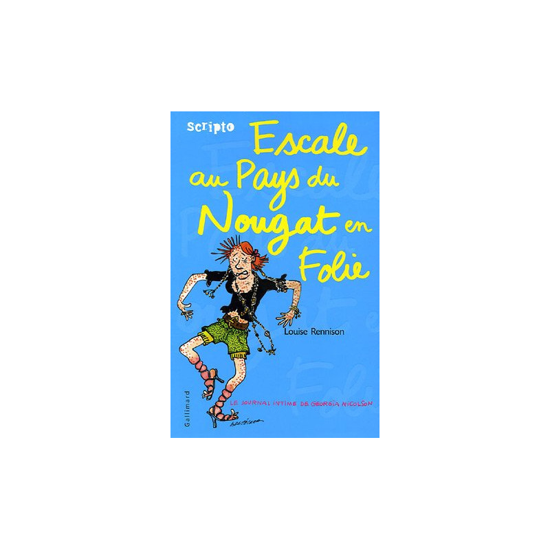 Le journal intime de Georgia Nicolson 6 : Escale au...