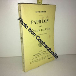 Papillon Dit Lyonnais Le Juste Pièce En Trois Actes