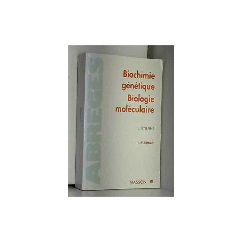 Biochimie génétique biologie moléculaire