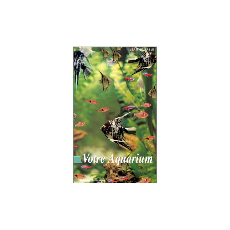 Votre aquarium