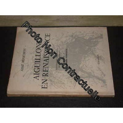 Aimé Bénichou. Aiguillons en renaissance : . Illustrations...