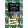 Jésus et Billy s'en vont à Barcelone