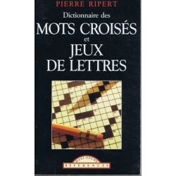 Dictionnaire des mots croisés et jeux de lettres