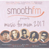 Smoothfm Presents Music for Mu