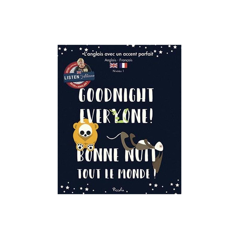 Goodnight Everyone! / Bonne nuit tout le monde