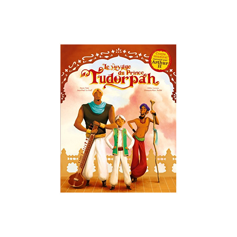 Le voyage du prince Tudorpah (1CD audio)