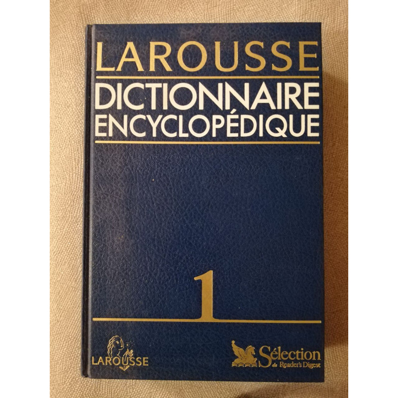 LAROUSSE 1 dictionnaire encyclopédique noms communs 1994