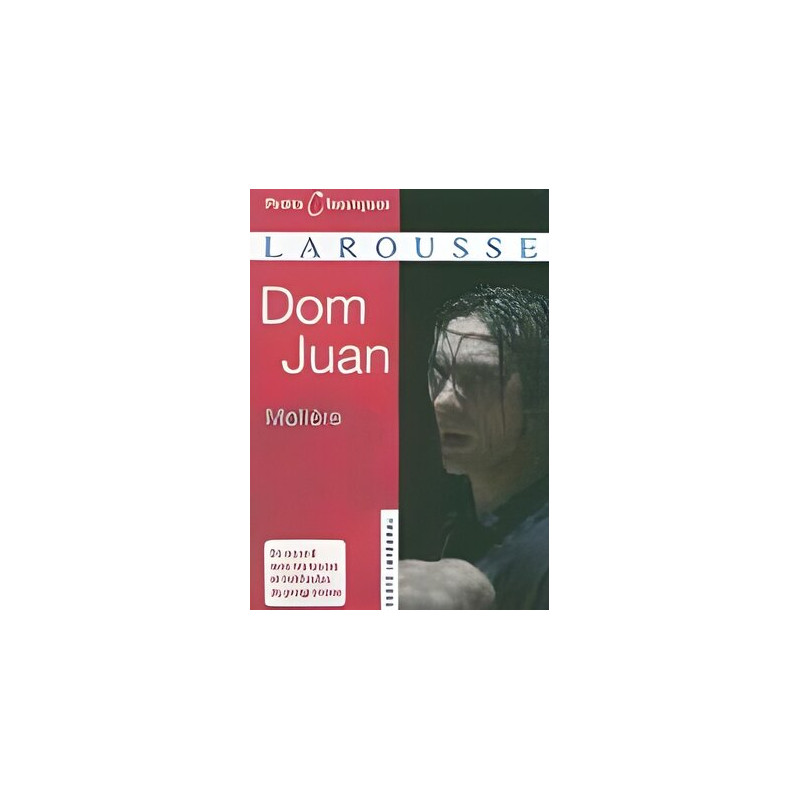 Dom Juan : Ou Le Festin de pierre