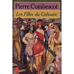 Les filles du calvaire / Combescot Pierre / Réf: 28562