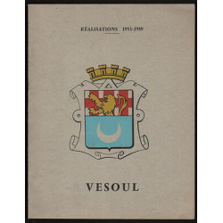 VESOUL Les réalisations de 1953 1959 haute saone 70