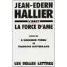 L'Idiot international : La force d'âme suivi de l'Honneur perdu de...